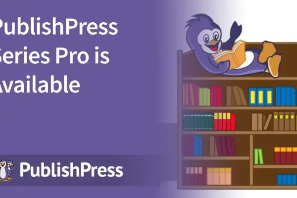 PublishPress Series Pro v2.17.1 将文章整理成期或系列发布wordpress插件下载