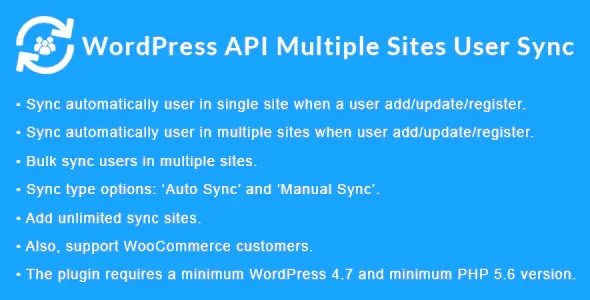 WordPress API Multiple Sites User Sync v.2.0.0 多站点会员信息同步插件下载